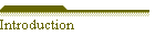 Introduction